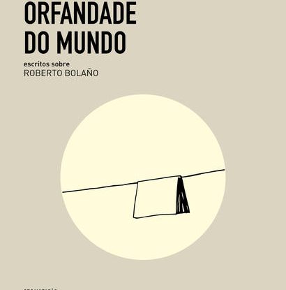 TODA A ORFANDADE DO MUNDO