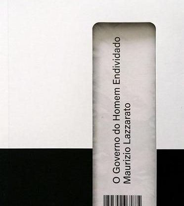 O GOVERNO DO HOMEM ENDIVIDADO