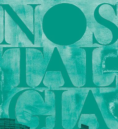 NOSTALGIA