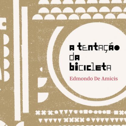 A TENTAÇÃO DA BICICLETA