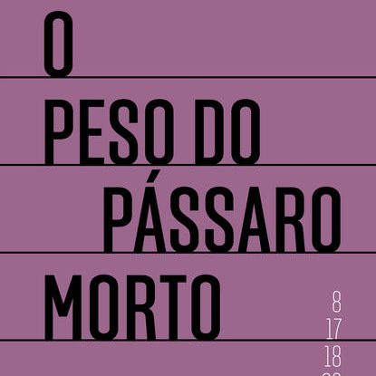 O peso do pássaro morto
