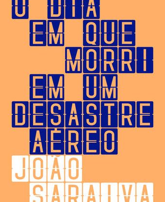 O DIA QUE MORRI EM UM DESESTRA AÉREO
