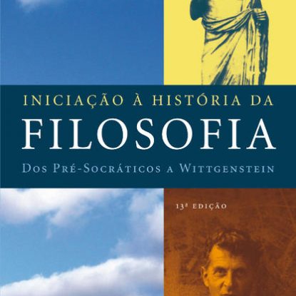 INICIAÇÃO À HISTÓRIA DA FILOSOFIA