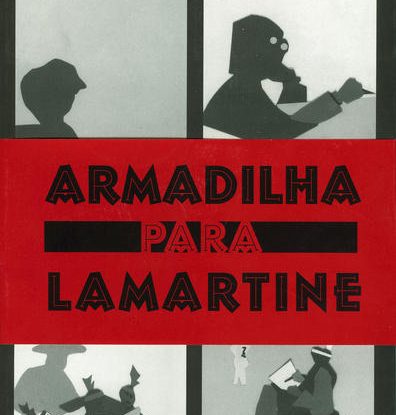 ARMADILHA PARA LAMARTINE
