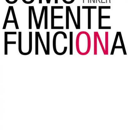 COMO A MENTE FUNCIONA