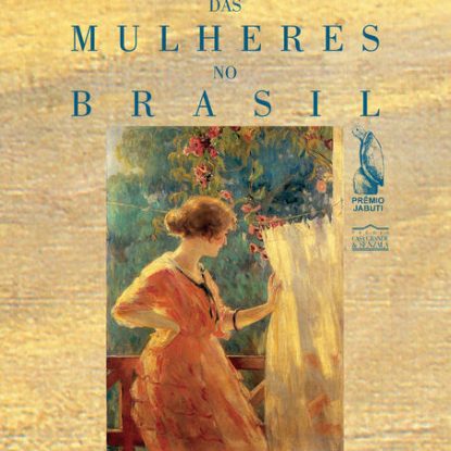 HISTÓRIA DAS MULHERES NO BRASIL