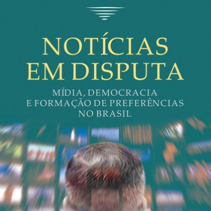 NOTÍCIAS EM DISPUTA