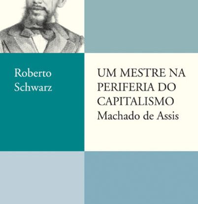 UM MESTRE NA PERIFERIA DO CAPITALISMO