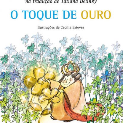 O TOQUE DE OURO