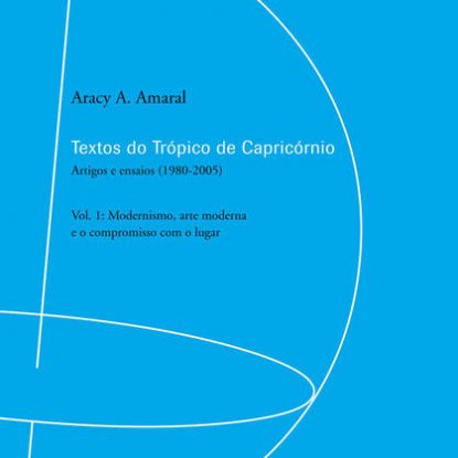 TEXTOS DO TRÓPICO DE CAPRICÓRNIO (VOL. 1)