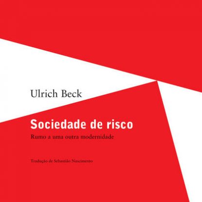 SOCIEDADE DE RISCO