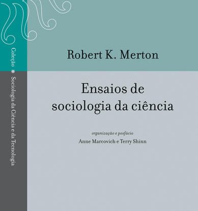ENSAIOS DE SOCIOLOGIA DA CIÊNCIA