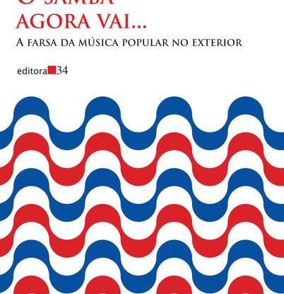 O SAMBA AGORA VAI...