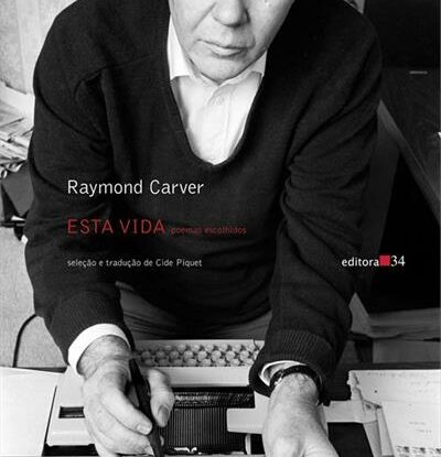 ESTA VIDA: POEMAS ESCOLHIDOS