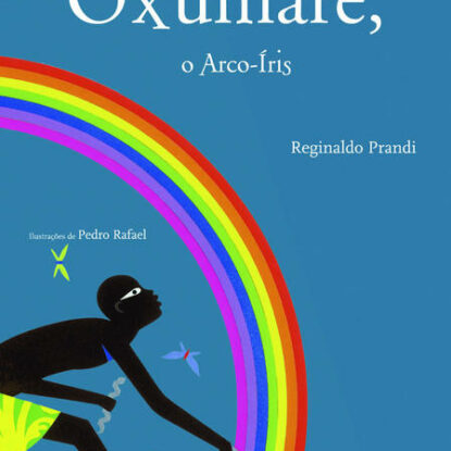 OXUMARÊ O ARCO-ÍRIS