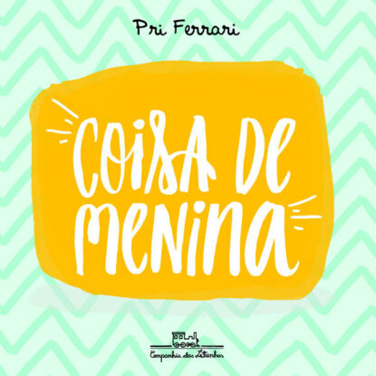 COISA DE MENINA