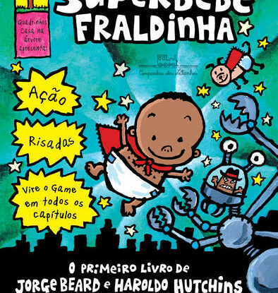 AS AVENTURAS DO SUPERBEBÊ FRALDINHA