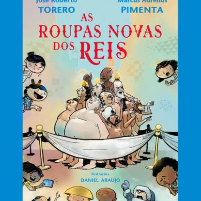 AS ROUPAS NOVAS DOS REIS