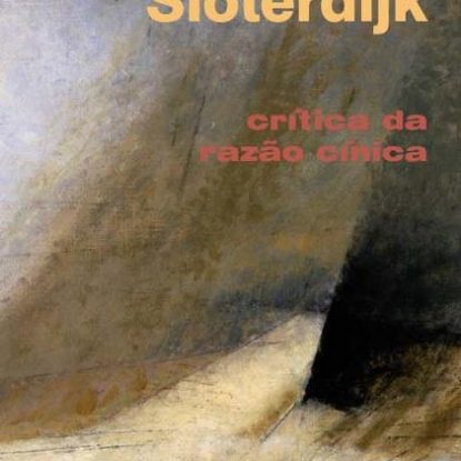 CRÍTICA DA RAZÃO CÍNICA