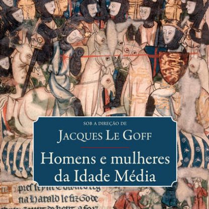 HOMENS E MULHERES DA IDADE MÉDIA