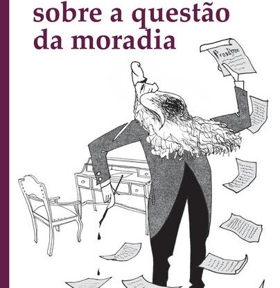 SOBRE A QUESTÃO DA MORADIA