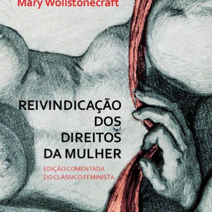 REIVINDICAÇÃO DOS DIREITOS DA MULHER