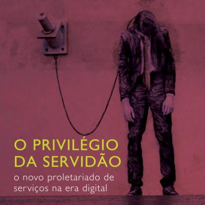 O PRIVILÉGIO DA SERVIDÃO