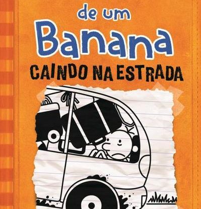 DIÁRIO DE UM BANANA 9 - CAINDO NA ESTRADA