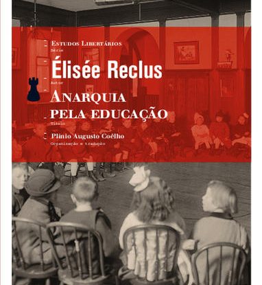 ANARQUIA PELA EDUCAÇÃO