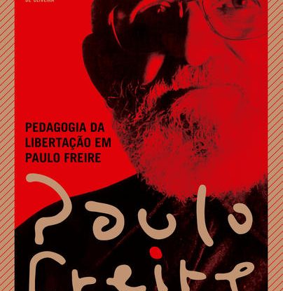 PEDAGOGIA DA LIBERTAÇÃO EM PAULO FREIRE