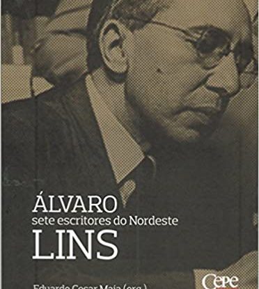 ÁLVARO LINS - SETE ESCRITORES DO NORDESTE