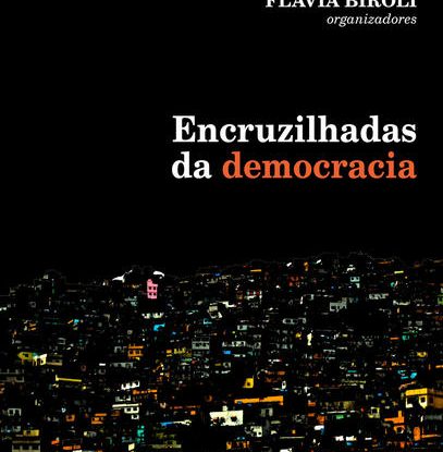 ENCRUZILHADAS DA DEMOCRACIA