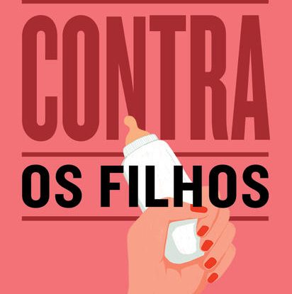 CONTRA OS FILHOS