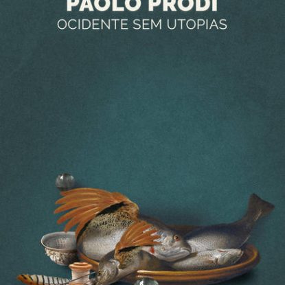 OCIDENTE SEM UTOPIAS