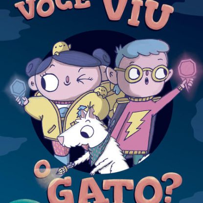 VOCÊ VIU O GATO?