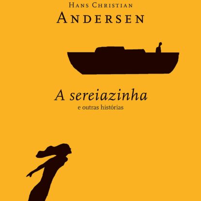 A SEREIAZINHA E OUTRAS HISTÓRIAS