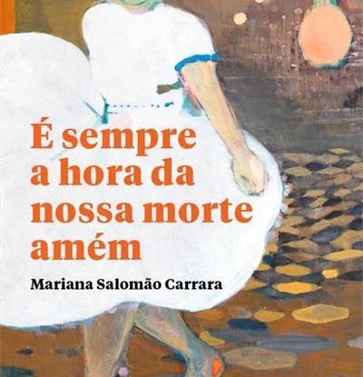 É SEMPRE A HORA DA NOSSA MORTE AMÉM