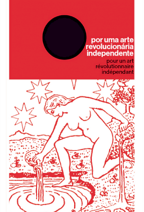 POR UMA ARTE REVOLUCIONÁRIA INDEPENDENTE