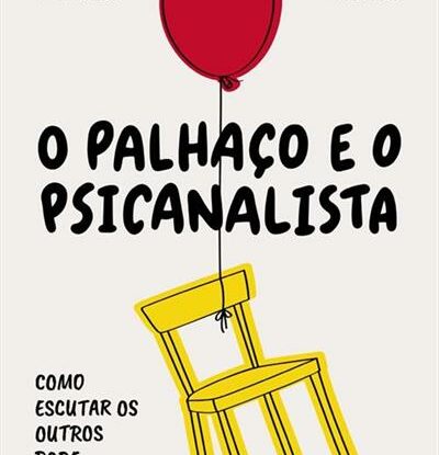 O PALHAÇO E O PSICANALISTA