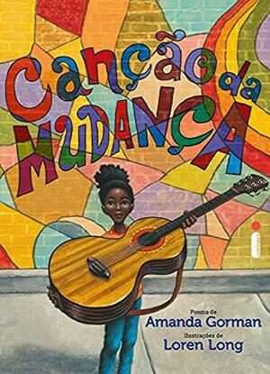 CANÇÃO DA MUDANÇA