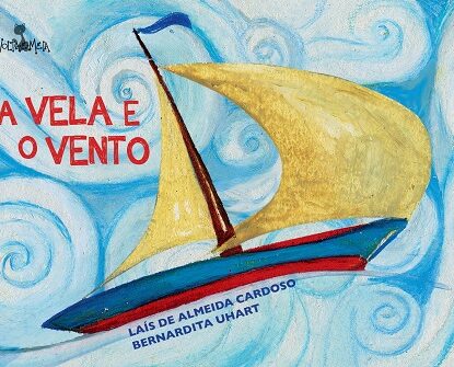 A VELA E O VENTO