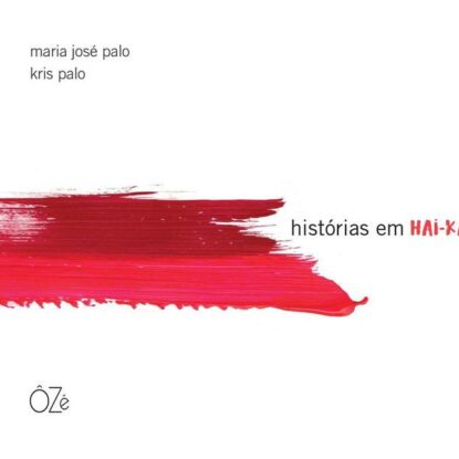 HISTÓRIAS EM HAI-KAI