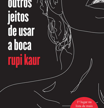 OUTROS JEITOS DE USAR A BOCA