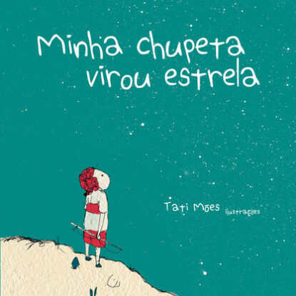 MINHA CHUPETA VIROU ESTRELA