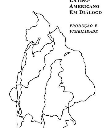 TEATRO LATINO AMERICANO - PRODUÇÃO E VISIBILIDADE