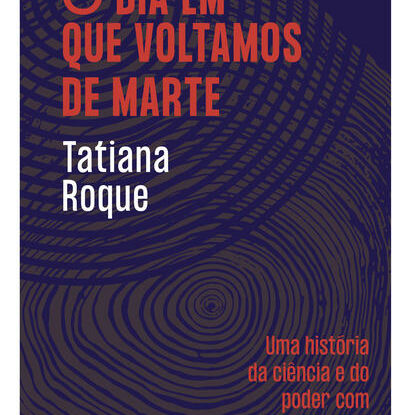 O dia em que voltamos de Marte