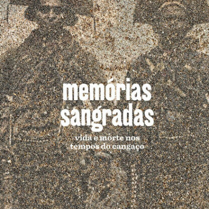MEMÓRIAS SANGRADAS