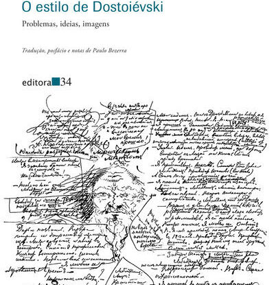 O ESTILO DE DOSTOIÉVSKI