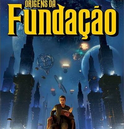 ORIGENS DA FUNDAÇÃO