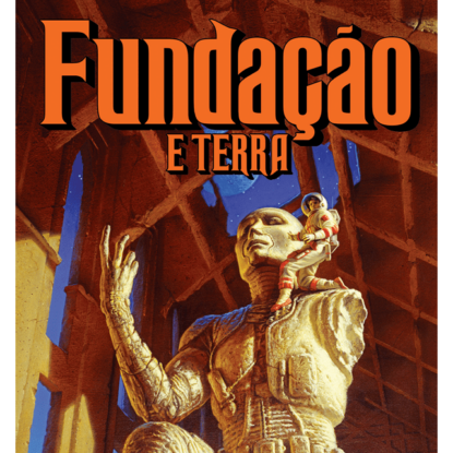 FUNDAÇÃO E TERRA